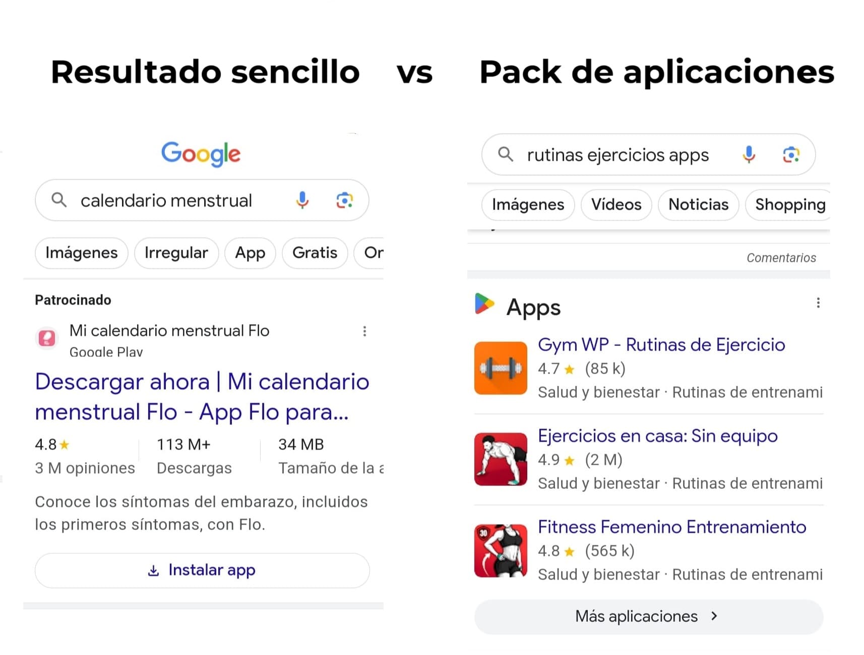 Comparación de las dos formas en que las aplicaciones pueden aparecer en los resultados de búsqueda móviles de Google.